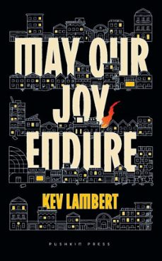 may our joy endure (ebook)-kev lambert-9781805332985