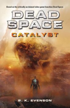 dead space - catalyst (ebook)-brian evenson-9781835414385