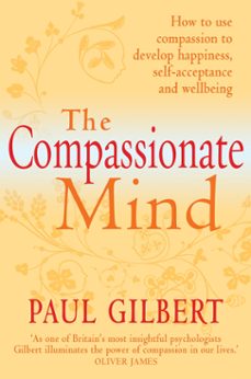 the compassionate mind (ebook)-paul gilbert-9781849012485