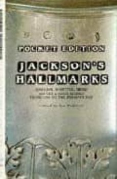 jackson s hallmarks (pocket edition) english, scottish, irish sil ver & gold marks from 1300 to the present day-9781851491285