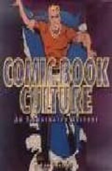 comic book culture: an illustrated history-ron goulart-9781888054385