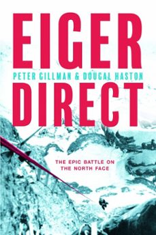 eiger direct (ebook)-peter gillman-dougal haston-9781912560585