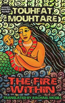 the fire within (ebook)-touhfat mouhtare-9781915568885