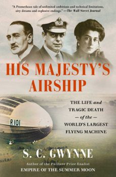 his majesty's airship (ebook)-s. c. gwyne-9781982168285