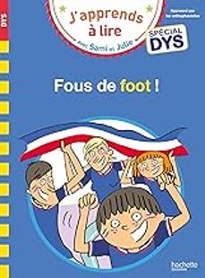 fous de foot !: special dys-sandra lebrun-9782017194385
