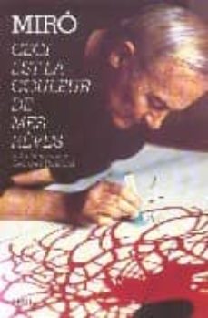 miro: ceci est la couleur de mes reves-9782020639385