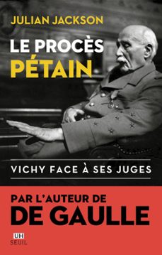 le procès petain (ebook)-julian jackson-9782021462685
