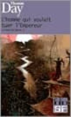 l homme qui voulait tuer l empereru (la voie du sabre ii)-9782070306985