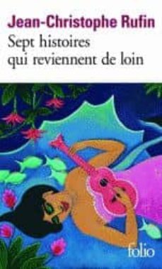 sept histoires qui reviennent de loin-9782070447985