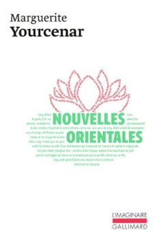 nouvelles orientales-marguerite yourcenar-9782072041785