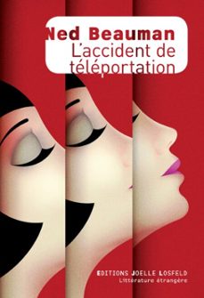 l'accident de teleportation (ebook)-ned beauman-9782072528385