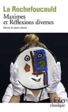 maximes  suivi dereflexions diverses-francois de la rochefoucauld-9782072930485