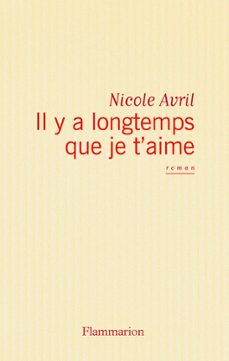 il y a longtemps que je t'aime (ebook)-nicole avril-9782081309685