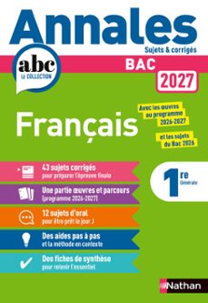 annales abc du bac 2027 - français première générale - 43 sujets corrigés, oeuvres et parcours 2026-2027, 12 sujets d'oral et préparation complète à l'épreuve anticipée - epub (ebook)-anne cassou-noguès-delphine fradet-séléna hébert-9782095065485