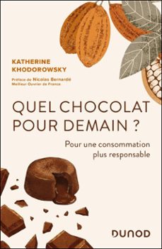 quel chocolat pour demain ? (ebook)-katherine khodorowsky-9782100895885