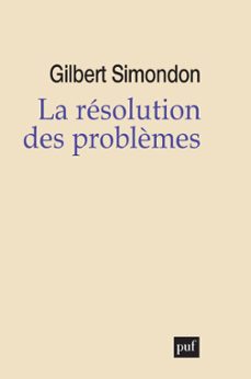 la resolution des problèmes (ebook)-gilbert simondon-9782130802785