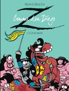 z comme don diego - tome 2 - la loi du marche (ebook)-9782205162585