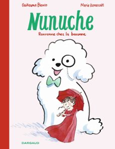 nunuche - tome 2 - ronronne chez la baronne (ebook)-guillaume bianco-9782205212785