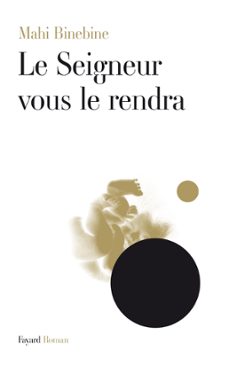 le seigneur vous le rendra (ebook)-mahi binebine-9782213672885