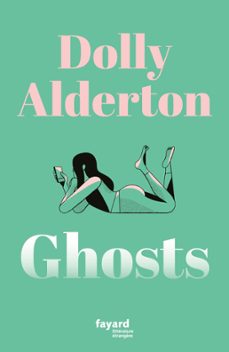 ghosts (ebook)-dolly alderton-9782213729985