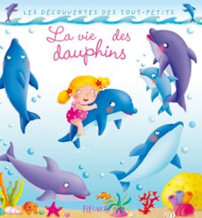 la vie des dauphins (ebook)-emilie beaumont-nathalie belineau-9782215146285