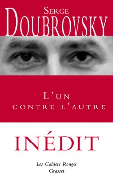 l'un contre l'autre (ebook)-serge doubrovsky-9782246834885