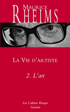 la vie d'artiste - tome 2 (ebook)-maurice rheims-9782246858485