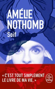 soif-amelie nothomb-9782253242185