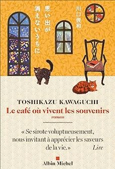 le cafe ou vivent les souvenirs-9782253251385