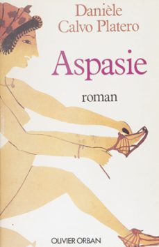 aspasie (ebook)-daniele calvo platero-9782259247085