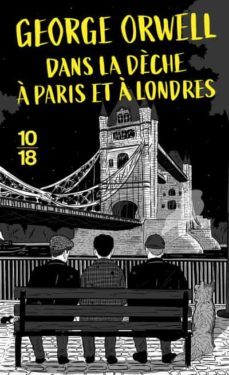 dans la deche a paris et a londres - collector-george orwell-9782264081285