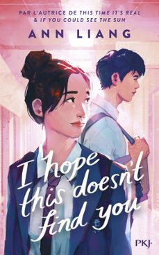 i hope this doesn't find you (ebook)-ann liang-9782266355285