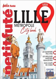 guide lille metropole 2026 petit fute (ebook)-dominique auzias-jean paul labourdette-9782305127385