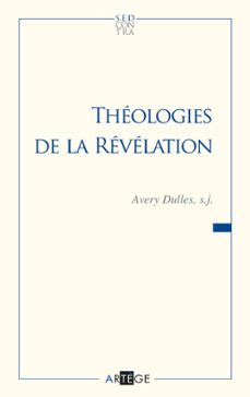 theologies de la revelation (ebook)-avery dulles-9782360406685