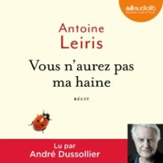 vous n'aurez pas ma haine (audiolibro)-antoine leiris-9782367622385