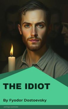 the idiot (ebook)-fyodor mikhailovich dostoyevsky-9782379263385