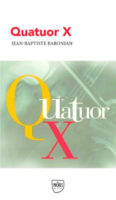 quatuor x (ebook)-jean baptiste baronian-9782382010785