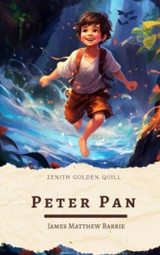 peter pan (ebook)-james matthew barrie-zenith golden quill-9782386913785