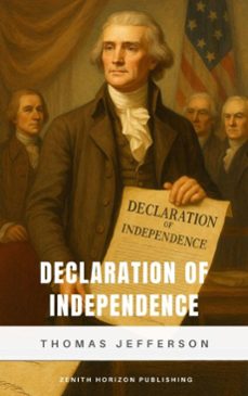 declaration of independence (ebook)-thomas jefferson-zenith horizon publishing-9782386915185