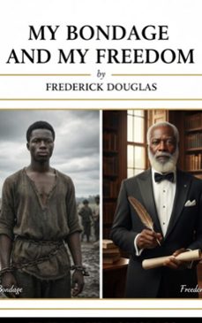 my bondage and my freedom (ebook)-frederick douglass-9782387174185