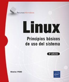 linux:  principios basicos de uso del sistema (8ª ed.)-9782409039485