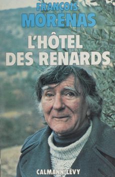 l'hôtel des renards-françois morenas-9782702175385