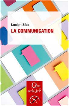 la communication (ebook)-lucien sfez-9782715403185