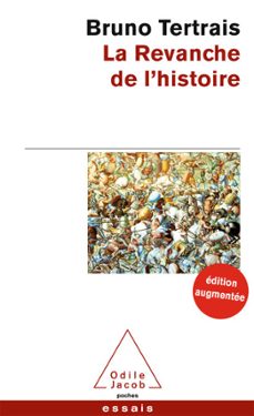 la revanche de l'histoire (ebook)-bruno tertrais-9782738150585