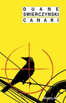 canari (ebook)-duane swierczynski-9782743639785
