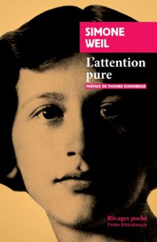 l'attention pure (ebook)-simone weil-9782743668785