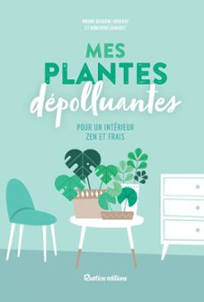mes plantes depolluantes pour un interieur zen et frais (ebook)-ariane boixiere asseray-genevieve chaudet-9782815312585