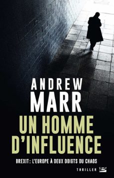 un homme d'influence (ebook)-andrew marr-9782820525185