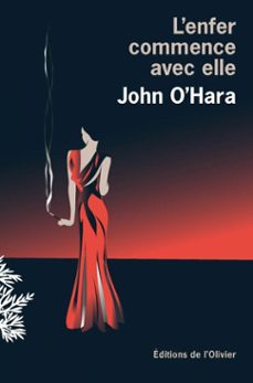 l'enfer commence avec elle (ebook)-john o hara-9782823623185