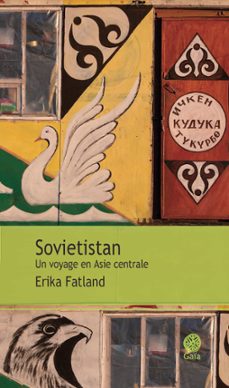 sovietistan (ebook)-erika fatland-9782847206685